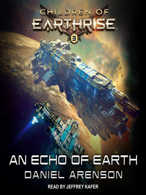 Title details for An Echo of Earth by Daniel Arenson - Available